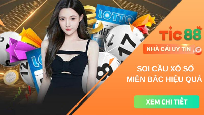 Khám phá game Xổ số miền Bắc và phương pháp soi cầu